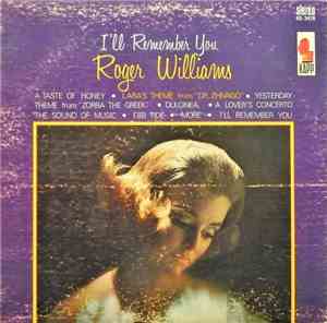 Roger Williams  - I'll Remember You