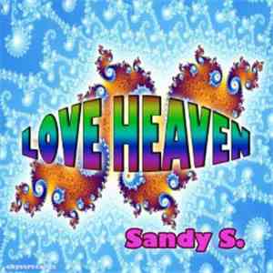 Sandy S.  - Love Heaven