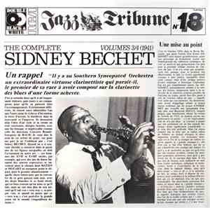 Sidney Bechet - The Complete Sidney Bechet Volumes 3/4 
