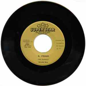 The Estrada Brothers - El Streako