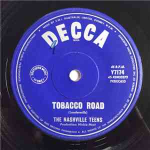 The Nashville Teens - Tobacco Road