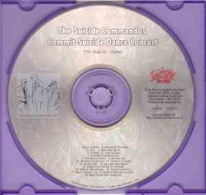 The Suicide Commandos - The Suicide Commandos Commit Suicide Dance Concert