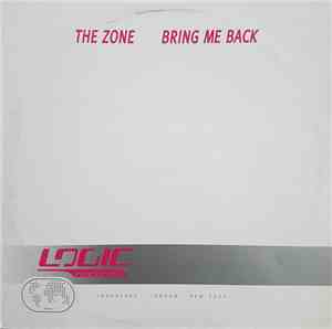 The Zone - Bring Me Back