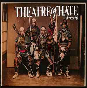 Theatre Of Hate - Kinshi