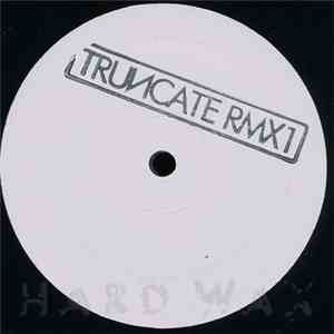Truncate - Remixed Part 1
