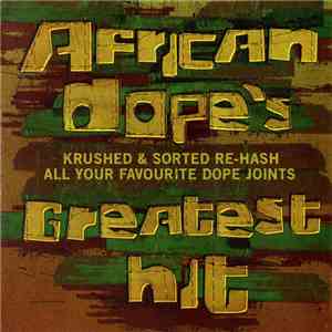 Various - African Dope's Greatest Hit