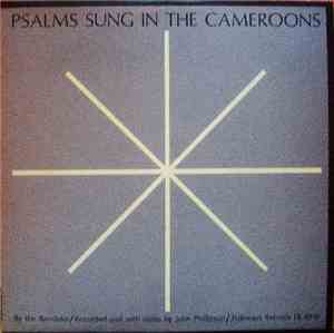 Various - Psalms Sung In the Cameroons by the Bamileke
