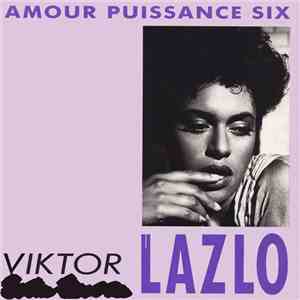 Viktor Lazlo - Amour Puissance Six