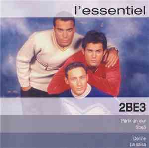 2Be3 - L'Essentiel