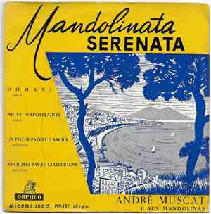 André Muscat Y Sus Mandolinas - Mandolinata Serenata