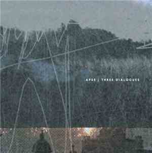 Apse - Three Dialogues