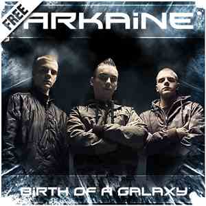 Arkaine - Birth Of A Galaxy