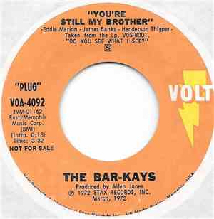 Bar-Kays - You're Still My Brother