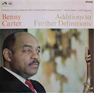 Benny Carter - Additions To Further Definitions
