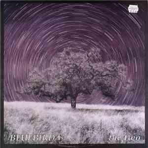 Bluebird - The Two