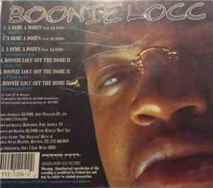 Boonie Locc - A Dime A Dozen / Boonie Locc Off The Dome II