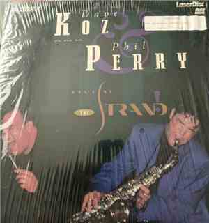 Dave Koz, Phil Perry  - Live At The Strand