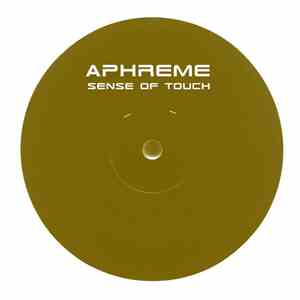 DJ Aphreme - Sense Of Touch