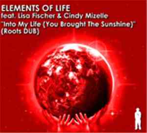 Elements Of Life  Feat. Lisa Fischer & Cindy Mizelle - Into My Life (You Br ...