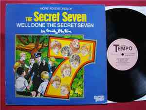 Enid Blyton - More Adventures Of The Secret Seven - Well Done The Secret Se ...