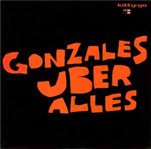 Gonzales - Gonzales Uber Alles