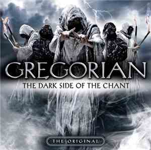 Gregorian - The Dark Side Of The Chant