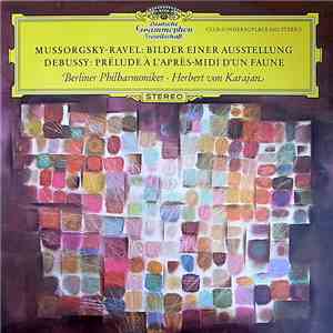Herbert von Karajan - Modest Mussorgsky - Maurice Ravel - Claude Debussy -  ...