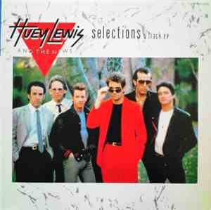 Huey Lewis And The News - Selections