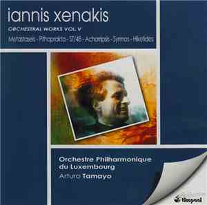 Iannis Xenakis - Orchestre Philharmonique Du Luxembourg, Arturo Tamayo - Or ...