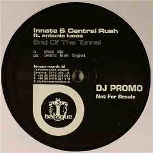 Innate & Central Rush - End Of The Tunnel
