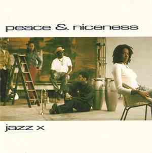 Jazz X - Peace & Niceness