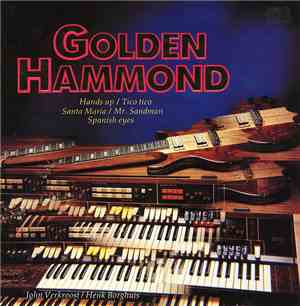 John Verkroost / Henk Borghuis - Golden Hammond
