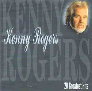 Kenny Rogers - 20 Greatest Hits