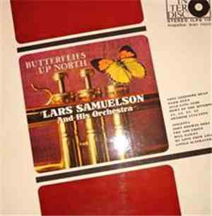 Lars Samuelson And His Orchestra - Butterflies Up North