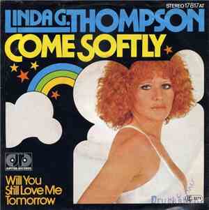 Linda G. Thompson - Come Softly
