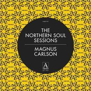 Magnus Carlson - The Northern Soul Sessions