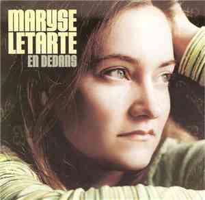 Maryse Letarte - En Dedans