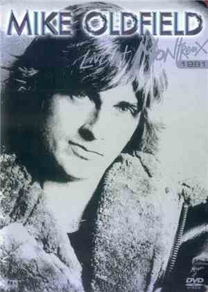 Mike Oldfield - Live At Montreux 1981
