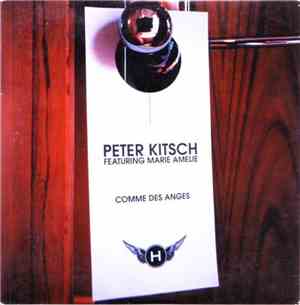 Peter Kitsch Featuring Marie Amelie - Comme Des Anges