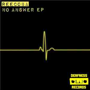 Reecoba - No Answer EP