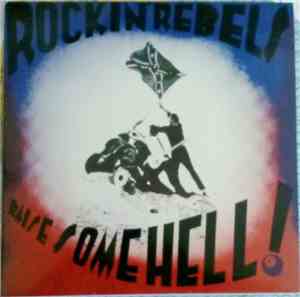 Rockin' Rebels  - Raise Some Hell!