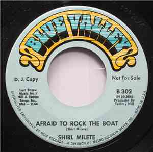 Shirl Milete - If I May, If I Might / Afraid To Rock The Boat