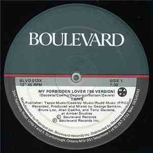 Tapps - My Forbidden Lover / Runaway (With My Love) (Remixes)