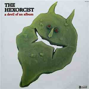 The Hexorcist - A Devil Of An Album
