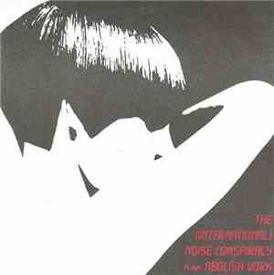 The (International) Noise Conspiracy - Abolish Work
