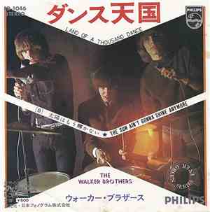 ウォーカー・ブラザース = The Walker Brothers - ダンス天国 = Land Of Thousand Dance