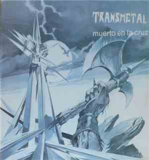 Transmetal - Muerto En La Cruz