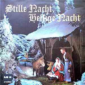 Unknown Artist - Stille Nacht, Heilige Nacht