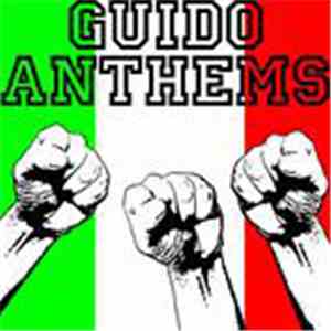 Various - Guido Anthems