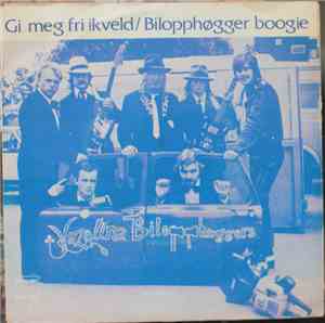Vazelina Bilopphøggers - Gi Meg Fri Ikveld / Bilopphøgger Boogie